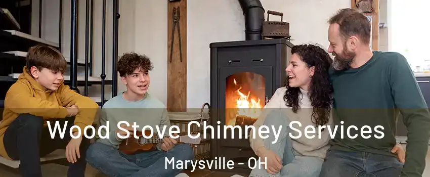  Wood Stove Chimney Services Marysville - OH